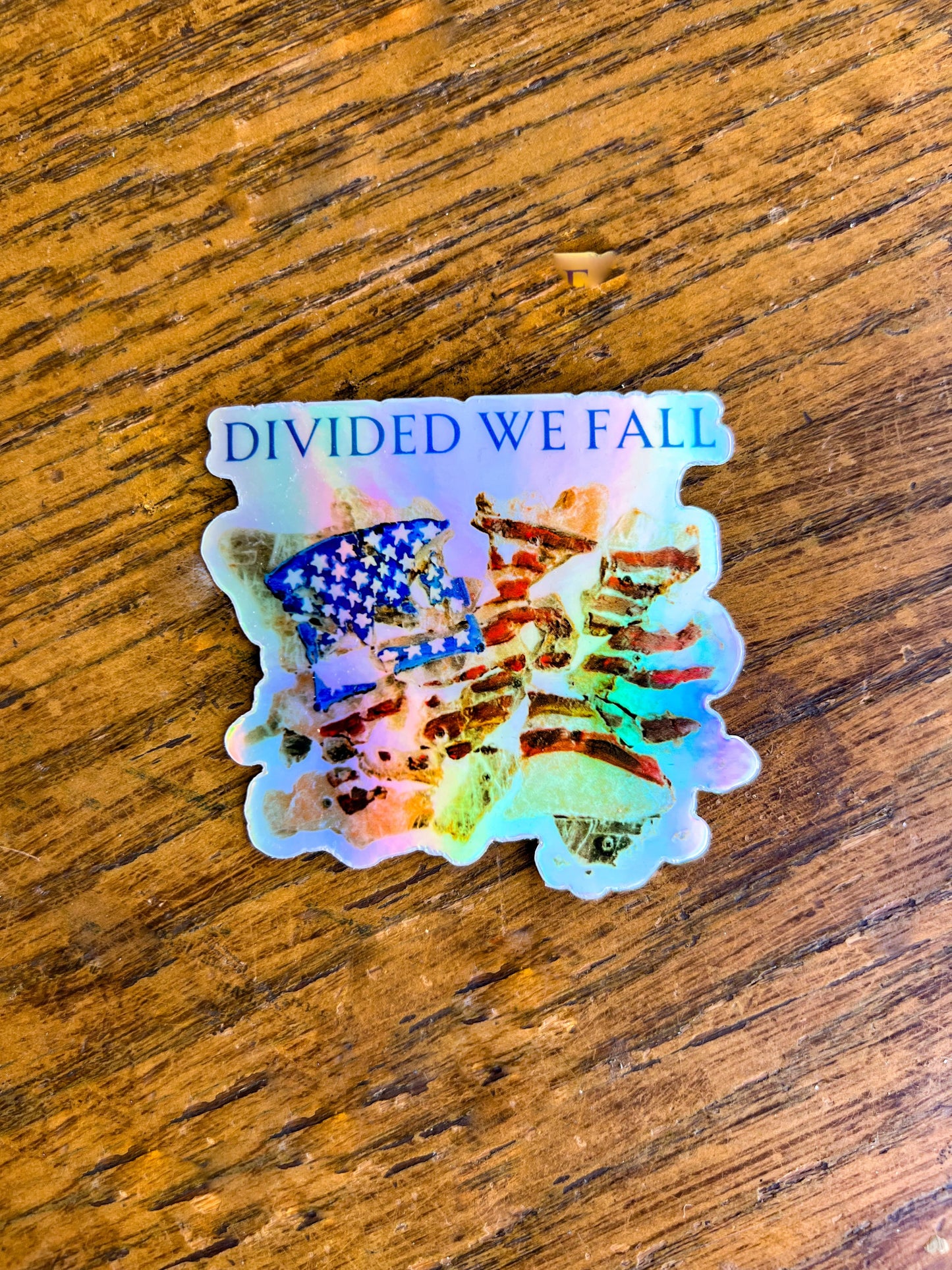 Divided We Fall | Holographic, Vinyl Art Sticker